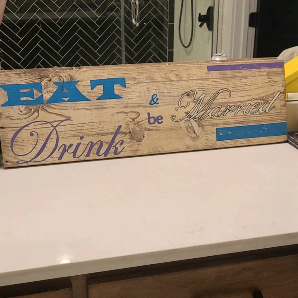 "Eat, Drink, & Be Married" wall art